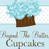 BEYOND THE BATTER CUPCAKES