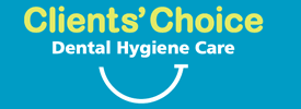 Clients' Choice Dental Hygiene Care